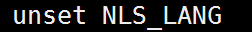 unset nls_lang